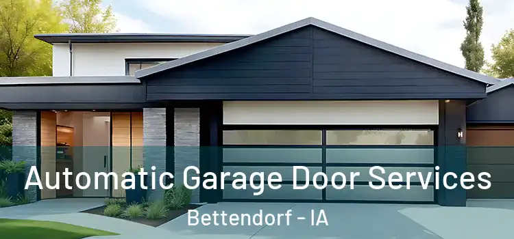  Automatic Garage Door Services Bettendorf - IA