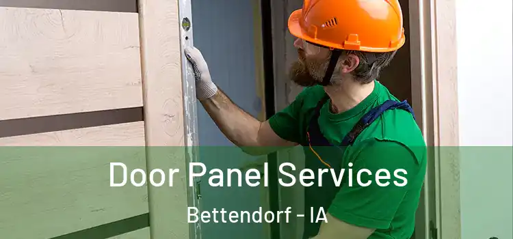 Door Panel Services Bettendorf - IA