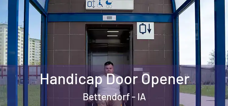 Handicap Door Opener Bettendorf - IA